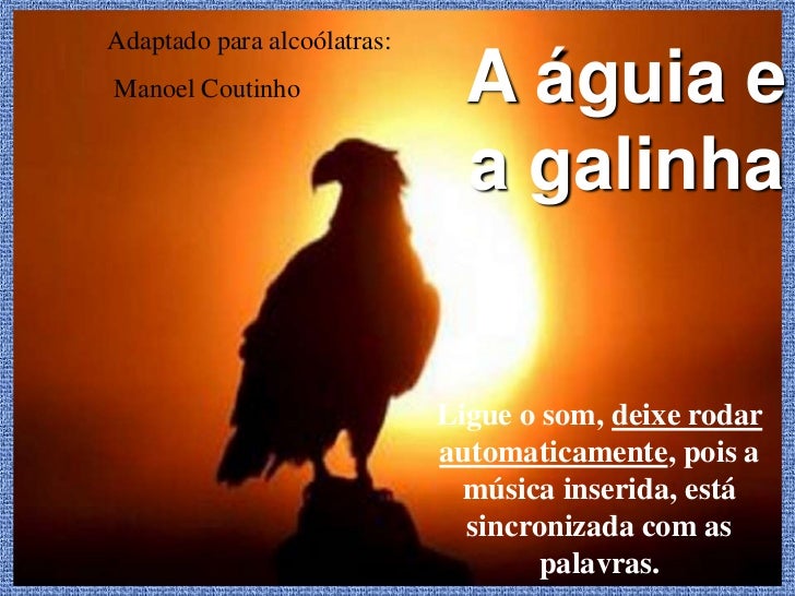 livro a aguia e a galinha em